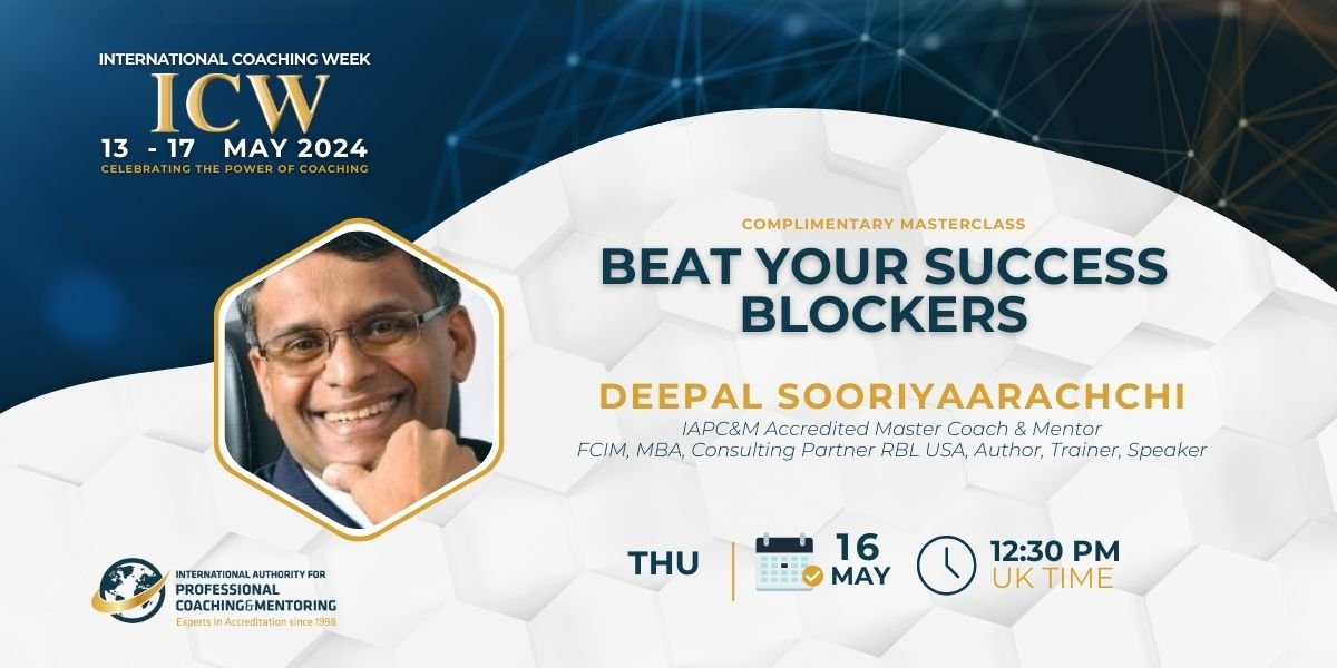 Deepal on “How to Beat your Success Blockers” during the International Coaching Week