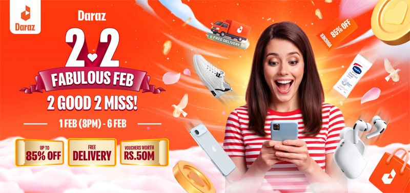 Daraz Sri Lanka’s 2.2 “Fabulous Feb” brings Valentine-season deals, Golden Rush Hour savings, and Everyday Low Price value