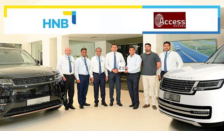 ශ්‍රී ලංකාවේ සුඛෝපභෝගී වාහන ලීසිං පහසුකම් සැලසීම සඳහා HNB සහ Access Motors අත්වැල් බැඳගනී