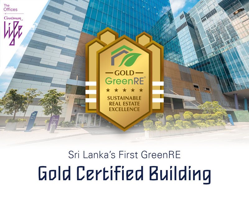 ශ්‍රී ලංකාවේ ප්‍රථම GreenRE රන් සහතිකය John Keells Properties හි The Offices at Cinnamon Life වෙත පිරිනැමේ