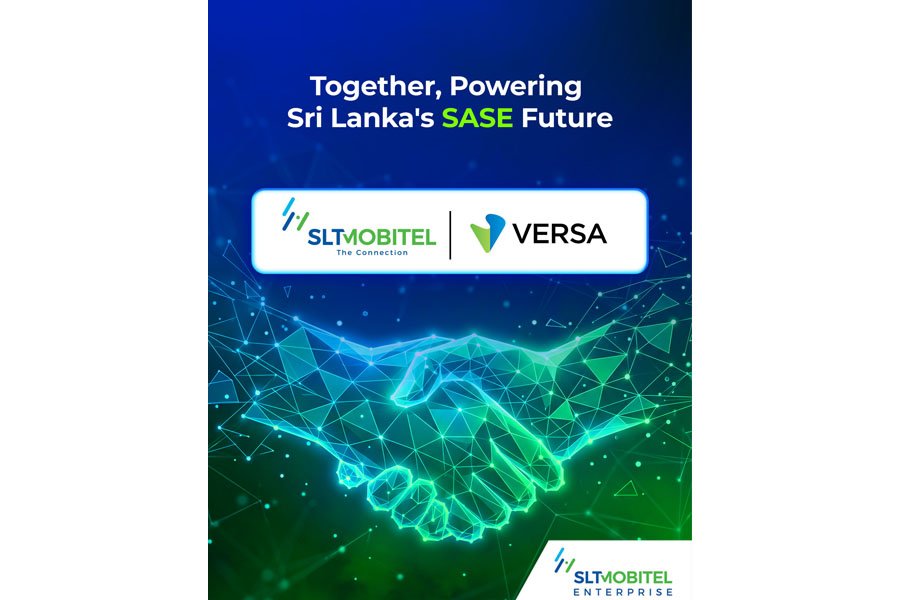 SLT-MOBITEL මෙරට ව්‍යාපාර බලගන්වන නවතම SASE විසඳුම් ලබාදීම සඳහා Versa සමඟ එක් වූ ප්‍රථම Manages Services සම්පාදකයා බවට පත් වේ