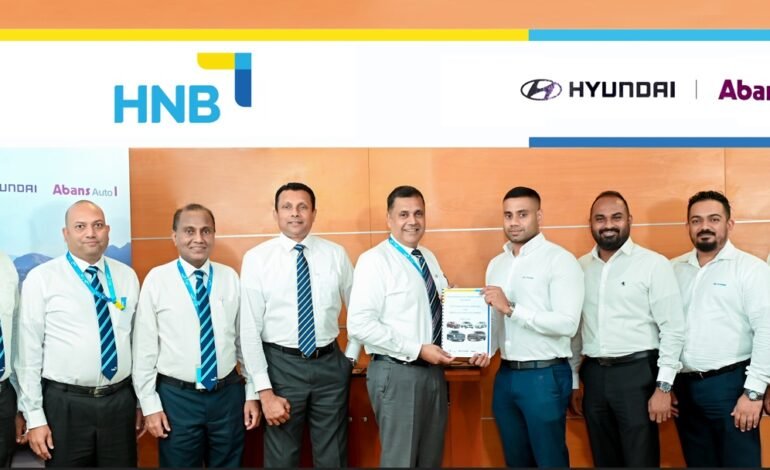 Hyundai වාහන සඳහා සුවිශේෂී ලීසිං පහසුකම් සලසාදීමට HNB,Abans Auto සමඟ අත්වැල් බැඳගනී
