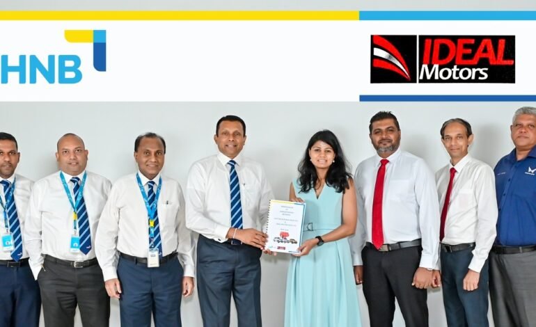 වාහන ලීසිං පහසුකම් හරහා පාරිභෝගිකයින්ට මූල්‍ය නිදහස සැලසීමට HNB සහ IDEAL Motors එක් වෙයි